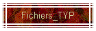 Fichiers_TYP